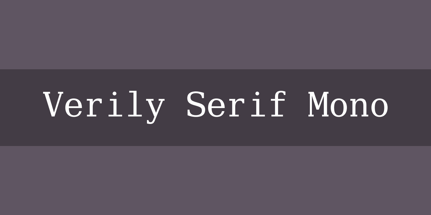 Beispiel einer Verily Serif Mono-Schriftart #1